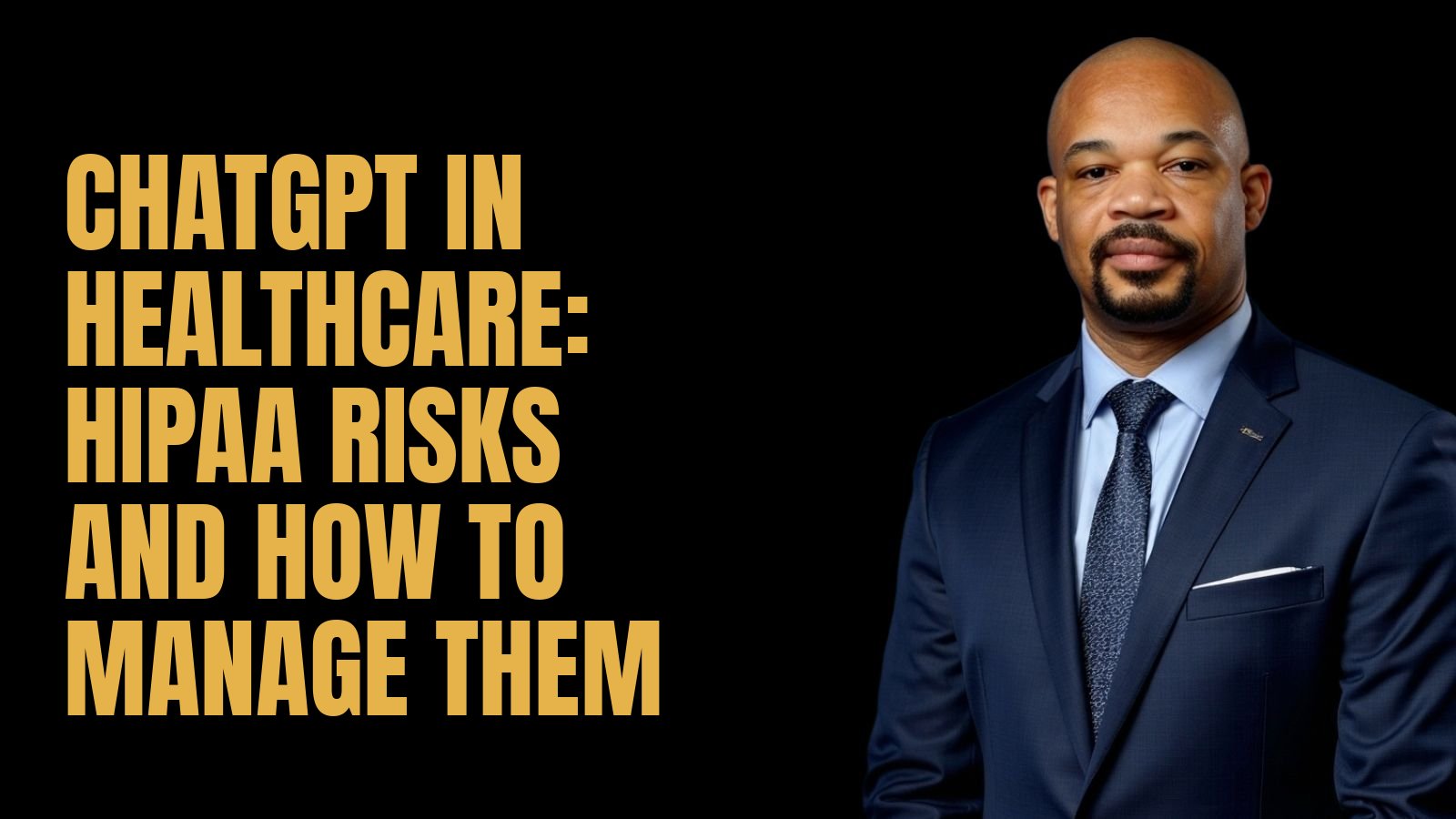 ChatGPT in Healthcare: HIPAA Risks and How to Manage Them